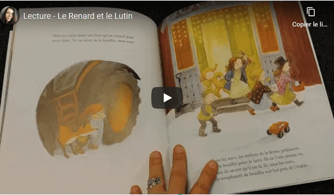 Lecture –  Le Renard et le Lutin